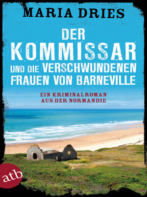cover image of Der Kommissar und die verschwundenen Frauen von Barneville